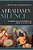 Abraham's Silence: The Binding Of Isaac, The Suffering Of Job, And How To Talk Back To God-.. - Imagem 1