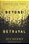 Beyond Betrayal: Overcome Past Hurts And Begin To Trust Again-.. - Imagem 1