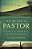 On Being A Pastor: Understanding Our Calling And Work-.. - Imagem 1