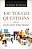 100 Tough Questions About God And The Bible-.. - Imagem 1