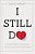 I Still Do: Growing Closer And Stronger Through Life's Defining Moments-.. - Imagem 1