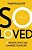 So Loved: 26 Words That Can Change Your Life-.. - Imagem 1