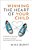 Winning The Heart Of Your Child-.. - Imagem 1