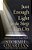Just Enough Light For The Step I'm On: Trusting God In The Tough Times-.. - Imagem 1