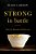 Strong In Battle: Why The Humble Will Prevail-.. - Imagem 1