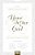 Here Is Our God: God's Revelation Of Himself In Scripture-.. - Imagem 1