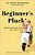 Beginner's Pluck: Build Your Life Of Purpose And Impact Now-.. - Imagem 1