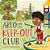Arlo And The Keep-Out Club-.. - Imagem 1