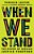 When We Stand: The Power Of Seeking Justice Together-.. - Imagem 1