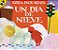 The Snowy Day/Da De Nieve-.. - Imagem 1