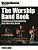 Worship Band Book: Training And Empowering Your Worship Band-.. - Imagem 1