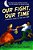 Our Fight, Our Time: A Graphic Novel Of The Civil War-.. - Imagem 1