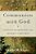 Communion With God: The Divine And The Human In The Theology Of John Owen-.. - Imagem 1