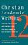 Christian Academic Writing: Twelve Practices And Principles For Becoming A Successful Writer-.. - Imagem 1