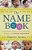 The Name Book: Over 10,000 Names--their Meanings, Origins, And Spiritual Significance-.. - Imagem 1
