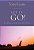 Let It Go!: Breaking Free From Fear And Anxiety-.. - Imagem 1