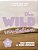 The Wild Invitation: A 7-Session Bible Study On The Book Of Acts-.. - Imagem 1