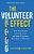 The Volunteer Effect: How Your Church Can Find, Train, And Keep Volunteers Who Make A Difference-.. - Imagem 1