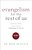 Evangelism For The Rest Of US: Sharing Christ Within Your Personality Style-.. - Imagem 1
