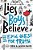 Lies Boys Believe: And The Epic Quest For Truth-.. - Imagem 1