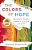 The Colors Of Hope: Becoming People Of Mercy, Justice, And Love-.. - Imagem 1