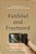Faithful And Fractured-.. - Imagem 1