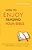 How To Enjoy Reading Your Bible-.. - Imagem 1