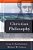 Christian Philosophy: A Systematic And Narrative Introduction-.. - Imagem 1