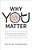 Why You Matter-.. - Imagem 1