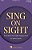 Sing On Sight - A Practical Choral Sight-Singing Course: Level 2-.. - Imagem 1
