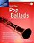 Pop Ballads 14 Famous Pop Ballads - Book/Online Audio-.. - Imagem 1