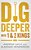 Dig Deeper Into 1 & 2 Kings-.. - Imagem 1