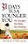 31 Days To A Younger You-.. - Imagem 1