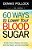 60 Ways To Lower Your Blood Sugar: Simple Steps To Reduce The Carbs, Shed The Weight, And Feel Great Now!-.. - Imagem 1