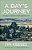 A Day's Journey: Stories Of Hope And Death-Defying Joy-.. - Imagem 1