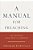 A Manual For Preaching: The Journey From Text To Sermon-.. - Imagem 1