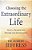 Choosing The Extraordinary Life: God's 7 Secrets For Success And Significance-.. - Imagem 1