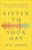 Listen To Your Day: The Life-Changing Practice Of Paying Attention-.. - Imagem 1