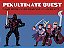 Penultimate Quest-.. - Imagem 1