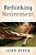 Rethinking Retirement: Finishing Life For The Glory Of Christ-.. - Imagem 1