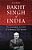 Bakht Singh Of India: The Incredible Account Of A Modern-Day Apostle-.. - Imagem 1
