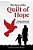 The Story Of The Quilt Of Hope: Threads Of Unlived Lives - Clerical Child Sexual Abuse-.. - Imagem 1