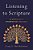 Listening To Scripture: An Introduction To Interpreting The Bible-.. - Imagem 1