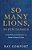 So Many Lions, So Few Daniels-.. - Imagem 1