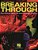 Breaking Through: From Rock To Opera, The Basic Technique Of Voice-.. - Imagem 1