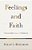 Feelings And Faith: Cultivating Godly Emotions In The Christian Life-.. - Imagem 1
