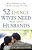 52 Things Wives Need From Their Husbands: What Husbands Can Do To Build A Stronger Marriage-.. - Imagem 1