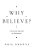 Why Believe?: A Reasoned Approach To Christianity-.. - Imagem 1