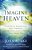 Imagine Heaven: Near-Death Experiences, God's Promises, And The Exhilarating Future That Awaits You-.. - Imagem 1