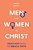 Men And Women In Christ: Fresh Light From The Biblical Texts-.. - Imagem 1